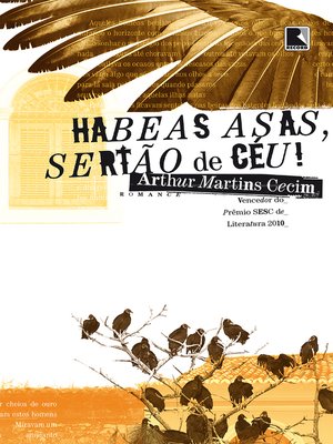 cover image of Habeas asas, sertão do céu!